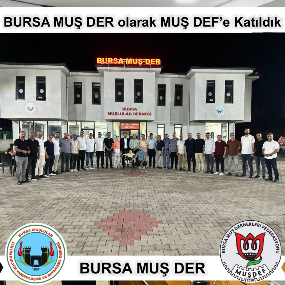 Muş Dernekleri Federasyonu Büyüyor, Birlik ve Beraberlik Güçleniyor