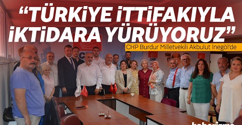 CHP’li Akbulut İnegöl’de Sert Konuştu: “Türkiye İttifakıyla İktidara Yürüyoruz!”