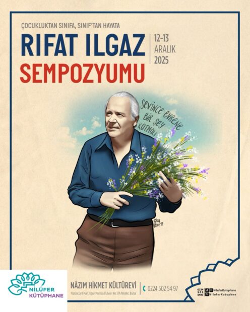 Nilüfer’de Yılın Yazarı Rıfat Ilgaz etkinlikleri sempozyumla sona eriyor