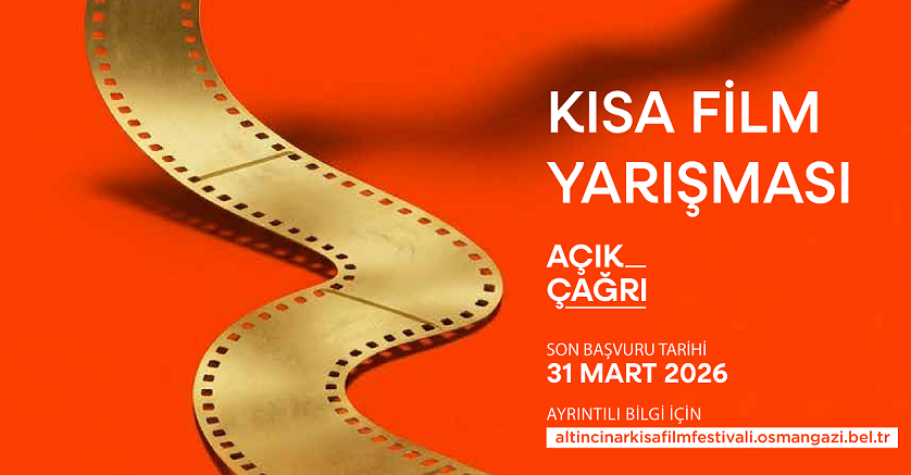 2. Bursa Altın Çınar Kısa Film Festivali 8–9 Mayıs 2026’da